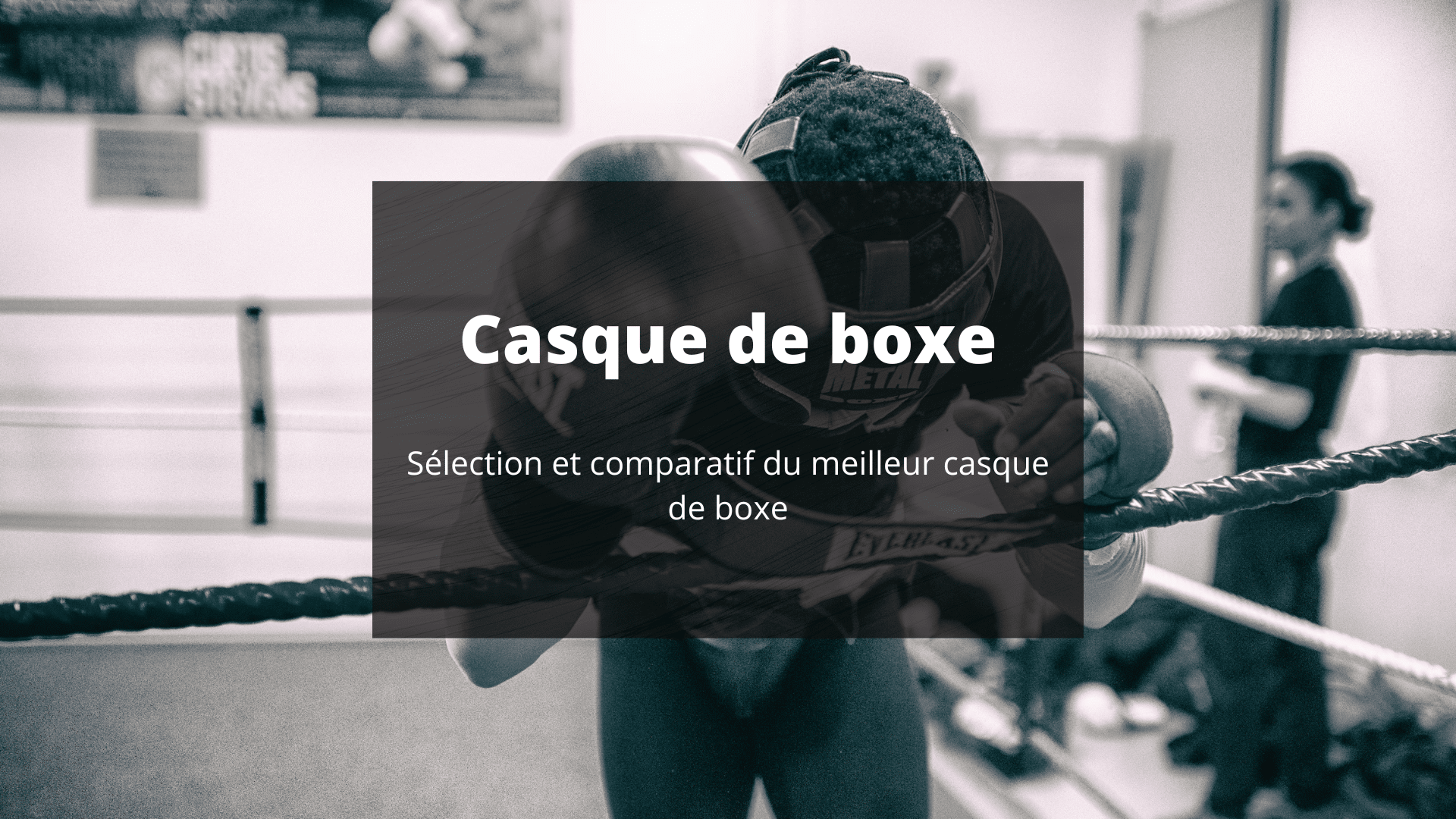 meilleur casque de boxe