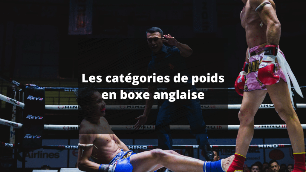 Les différentes catégories en boxe anglaise Guide détaillé